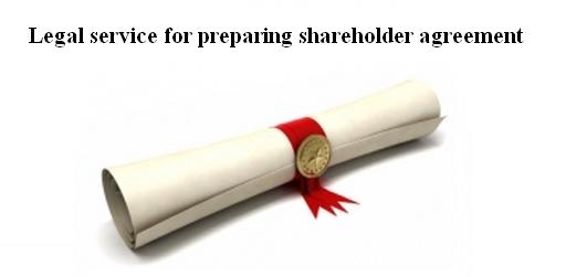 Legal service for preparing shareholder agreement