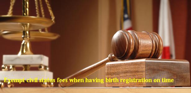 Exempt civil status fees when having birth registration on time