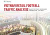VIETNAM RETAIL FOOTFALL TRAFFIC ANALYSIS